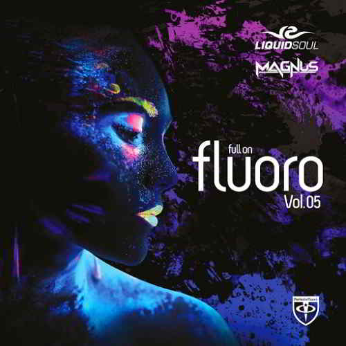 Full on Fluoro Vol. 5 (2019) торрент