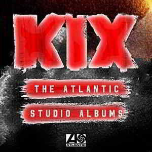 Kix - The Atlantic Studio Albums (2019) торрент