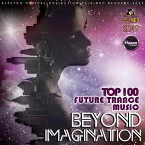Beyond Magination: Future Trance Music (2019) торрент