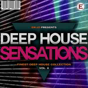 Deep House Sensations Vol.6