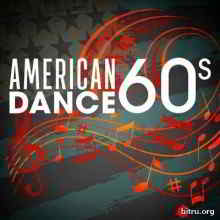 American Dance 60s (2019) торрент