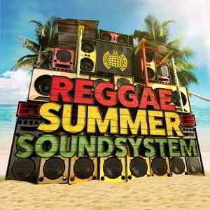 Ministry Of Sound: Reggae Summer Soundsystem (2019) торрент