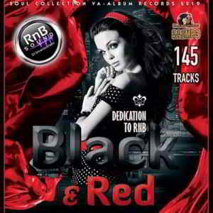 Black &amp; Red: Dedication To R&amp;B (2019) торрент