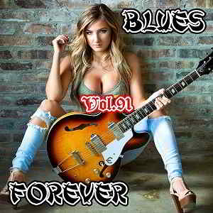 Blues Forever. Vol.91 (2019) торрент