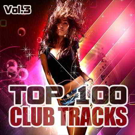 Top 100-p Club Tracks Vol.3