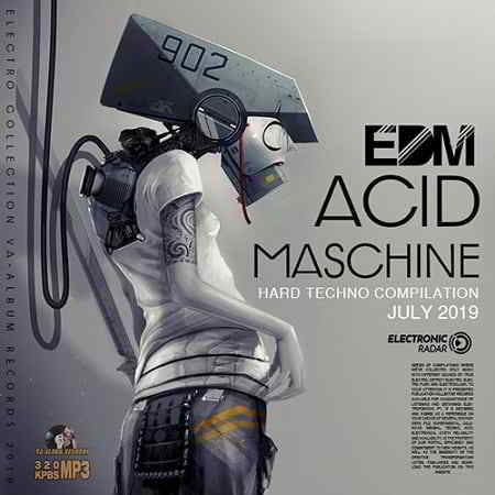 Acid Maschine: Hard Techno Compilation