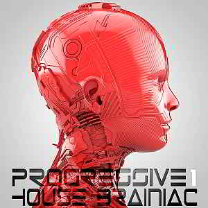 Progressive House Brainiac Vol.1 (2019) торрент
