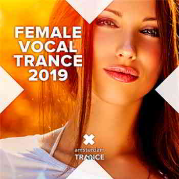 Female Vocal Trance- 2019
