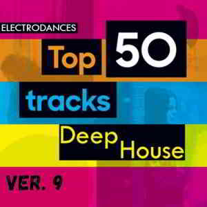 Top50: Tracks Deep House Ver.9 (2019) торрент