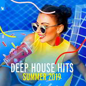 Deep House Hits: Summer 2019 [Armada Music] (2019) торрент