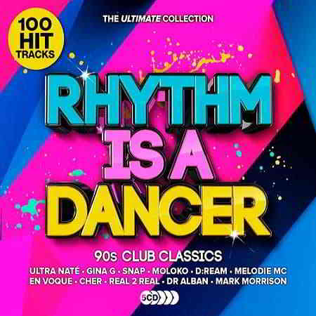 Rhythm Is a Dancer - Ultimate 90s Club Anthems [5CD]