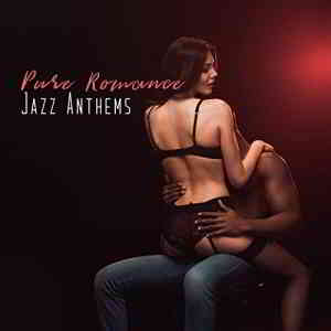 New York Jazz Lounge, Jazz Erotic Lounge Collective - Pure Romance Jazz Anthems