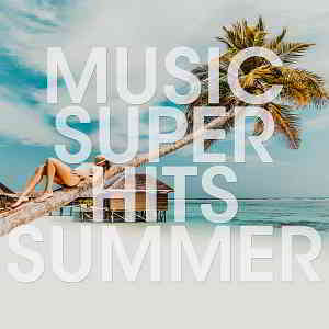 Music Super Hits Summer (2019) торрент