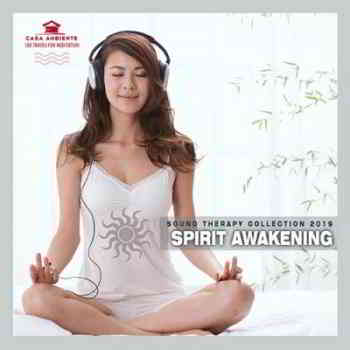 Spirit Awakening: Music For Meditation