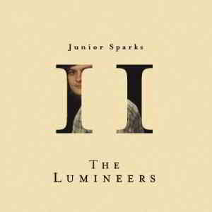 The Lumineers - Chapter II: Junior Sparks (EP) (2019) торрент