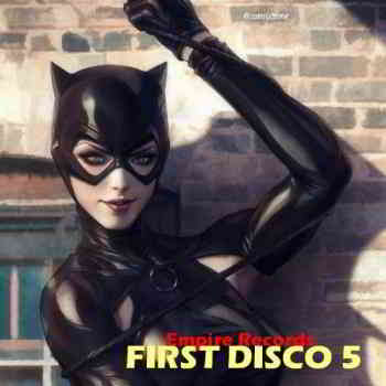 First Disco 5 [Empire Records] (2019) торрент