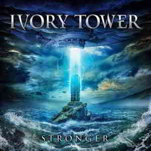 Ivory Tower - Stronger (2019) торрент