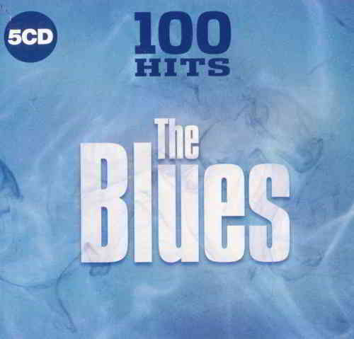 100 Hits The Blues [5CD]