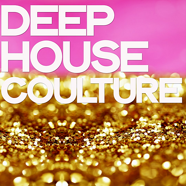 Deep House Coulture (2019) торрент