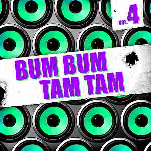 Bum Bum Tam Tam Vol.4 [Andorfine Germany] (2019) торрент