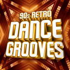 90s Retro Dance Grooves (2019) торрент