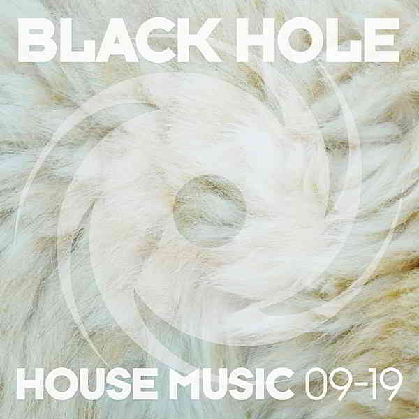 Black Hole House Music 09-19 (2019) торрент
