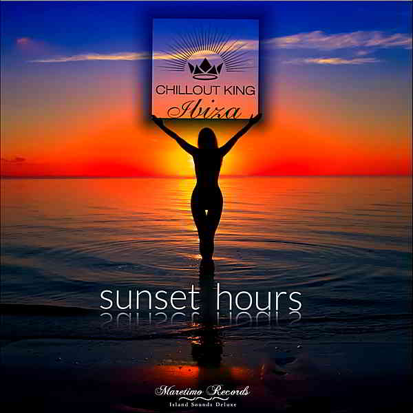 Chillout King Ibiza: Sunset Hours