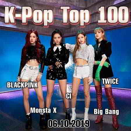 K-Pop Top 100 [06.10.2019] (2019) торрент