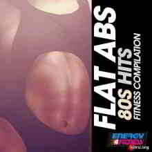 Flat ABS 80s Hits Fitness Compilation (2019) торрент