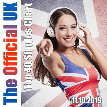 The Official UK Top 40 Singles Chart 11.10.2019 (2019) торрент