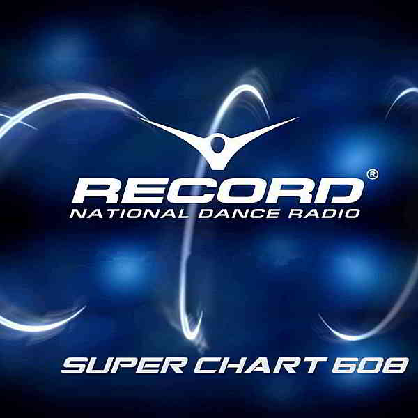 Record Super Chart 608 [12.10] (2019) торрент