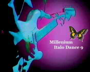 Millenium Italo Dance 9