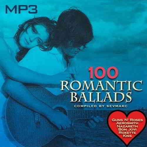 100 Romantic Ballads (2019) торрент