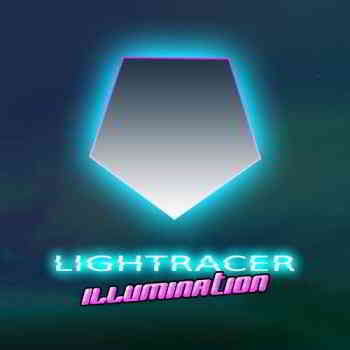 Lightracer - Illumination (Single) 13.10.2019