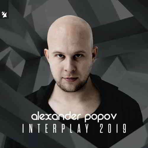 Interplay 2019 [Mixed By Alexander Popov]