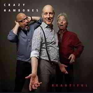 Crazy Hambones - Beautiful (2019) торрент