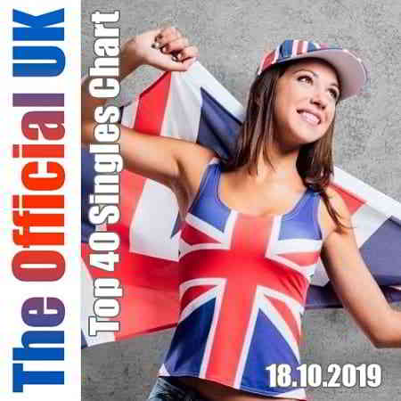 The Official UK Top 40 Singles Chart 18.10.2019 (2019) торрент