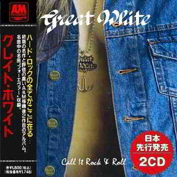 Great White - Call It Rock Roll (Compilation) (2019) торрент