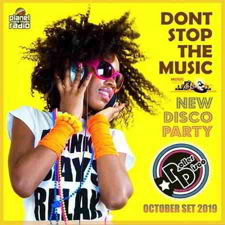 Dont Stop The Music: New Disco Party