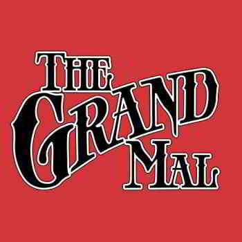The Grand Mal - The Grand Mal