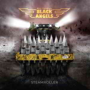 Black Angels - Steamroller (2019) торрент