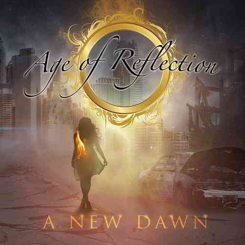 Age Of Reflection - A New Dawn (2019) торрент
