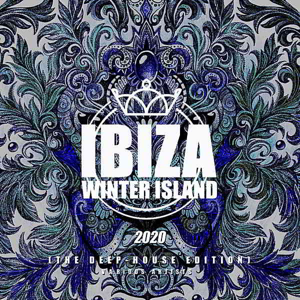 Ibiza Winter Island 2020 [The Deep-House Edition]
