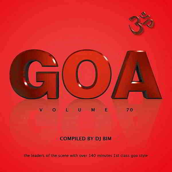 Goa Vol.70 [Compiled by DJ Bim] (2019) торрент