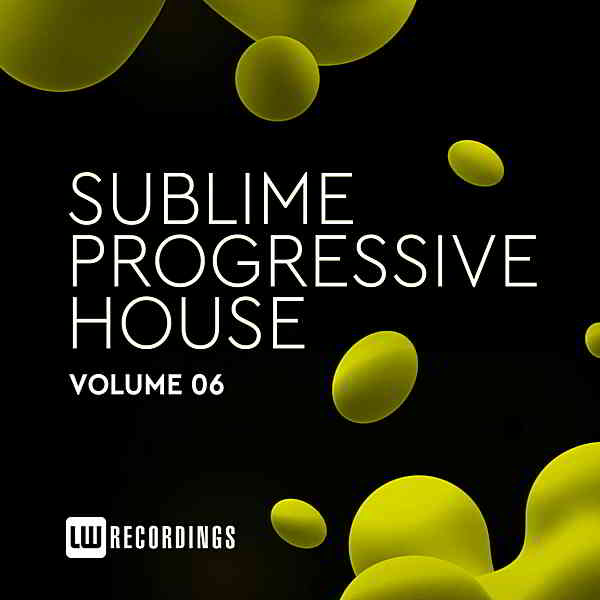 Sublime Progressive House Vol.06 (2019) торрент