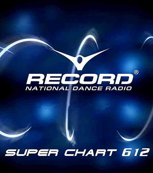 Record Super Chart 612 [09.11] (2019) торрент