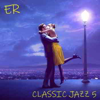 Classic Jazz 5 [Empire Records] (2019) торрент