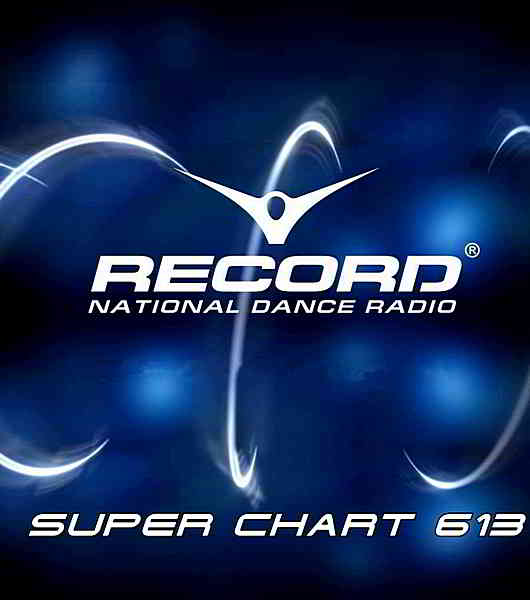 Record Super Chart 613 [16.11] (2019) торрент