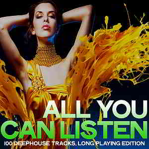 You Can Listen [100 Deephouse Tracks Long Playing Edition] (2019) торрент