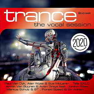 Trance: The Vocal Session 2020 [2CD] (2019) торрент